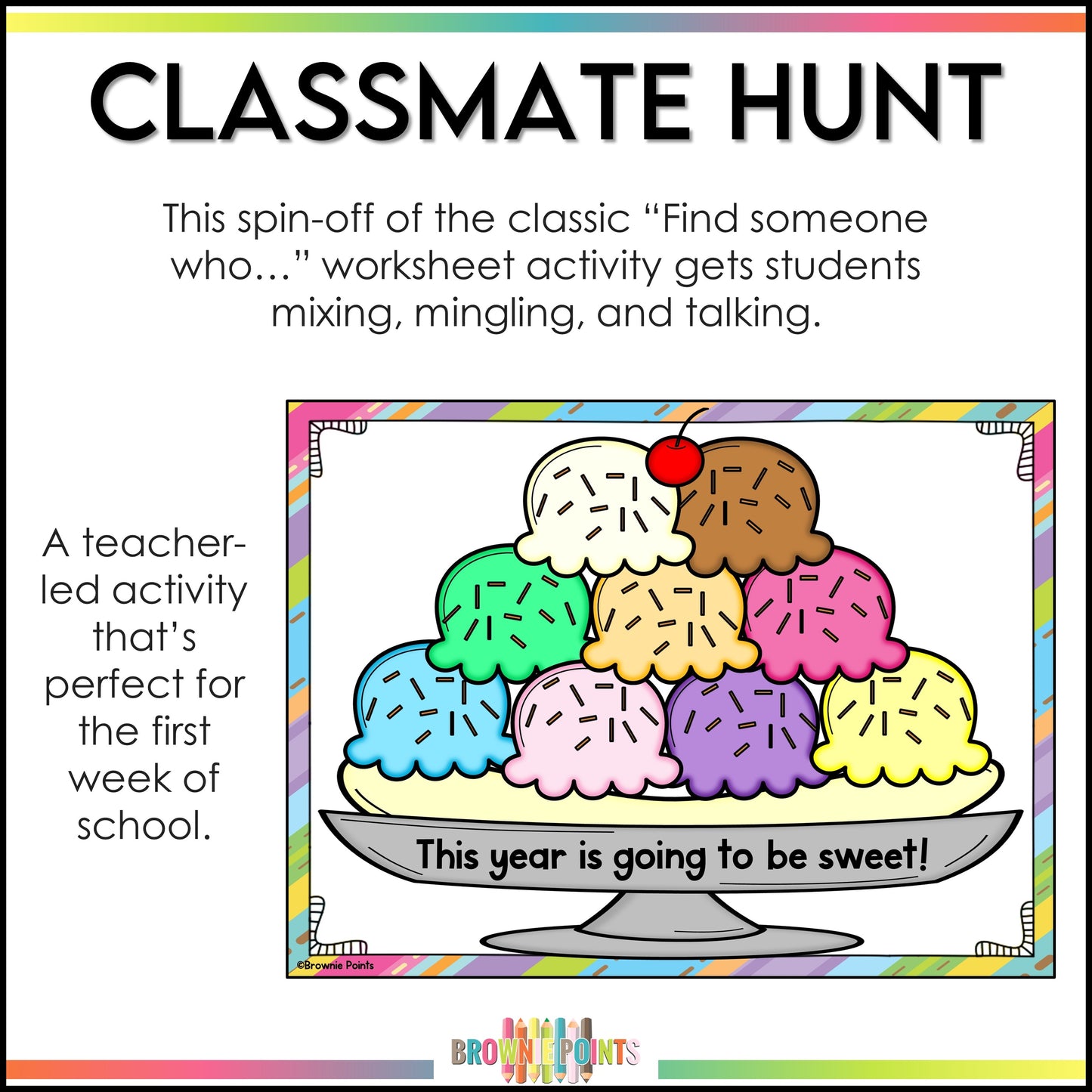 Back to School Classmate Hunt - Ice Cream Theme