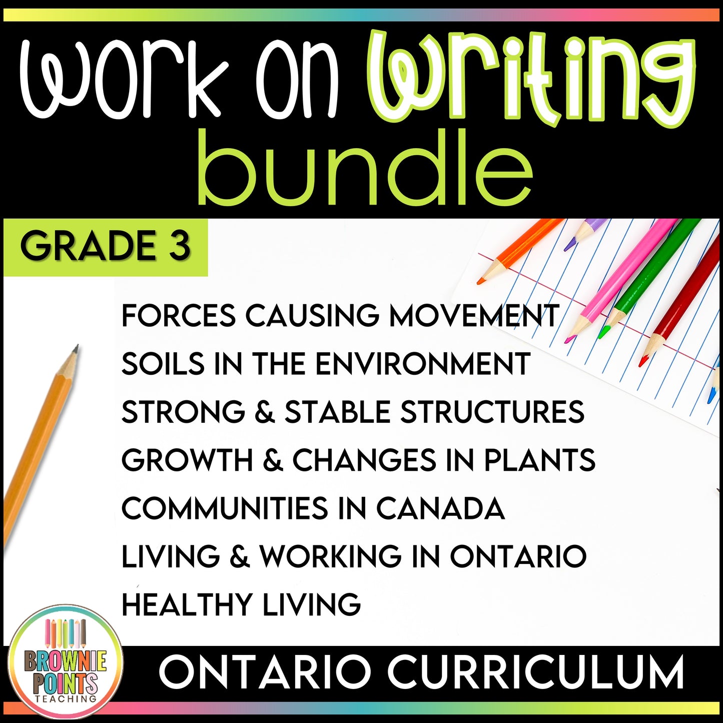 Work on Writing - Grade 3 Ontario Curriculum Bundle