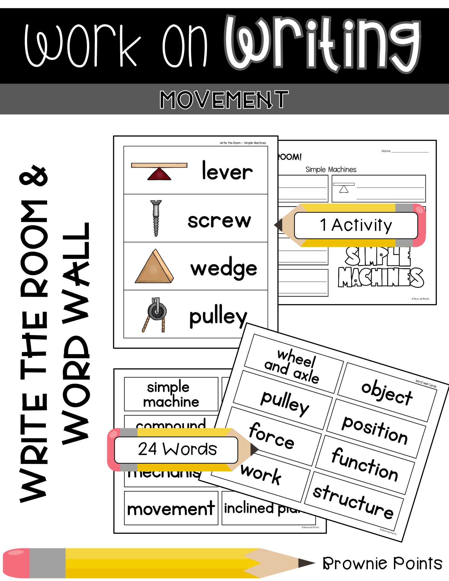 Work on Writing - Simple Machines and Movement