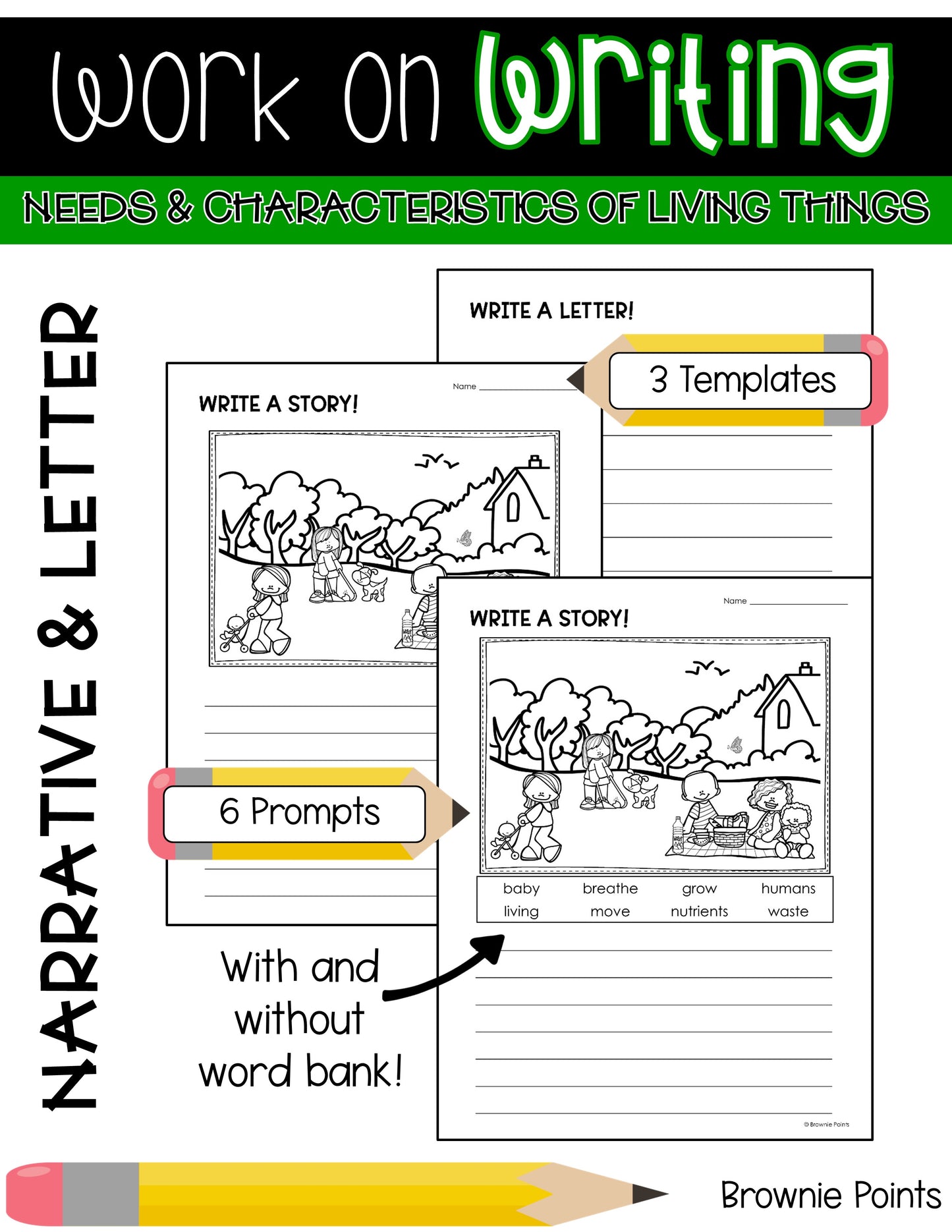 Work on Writing - Needs and Characteristics of Living Things