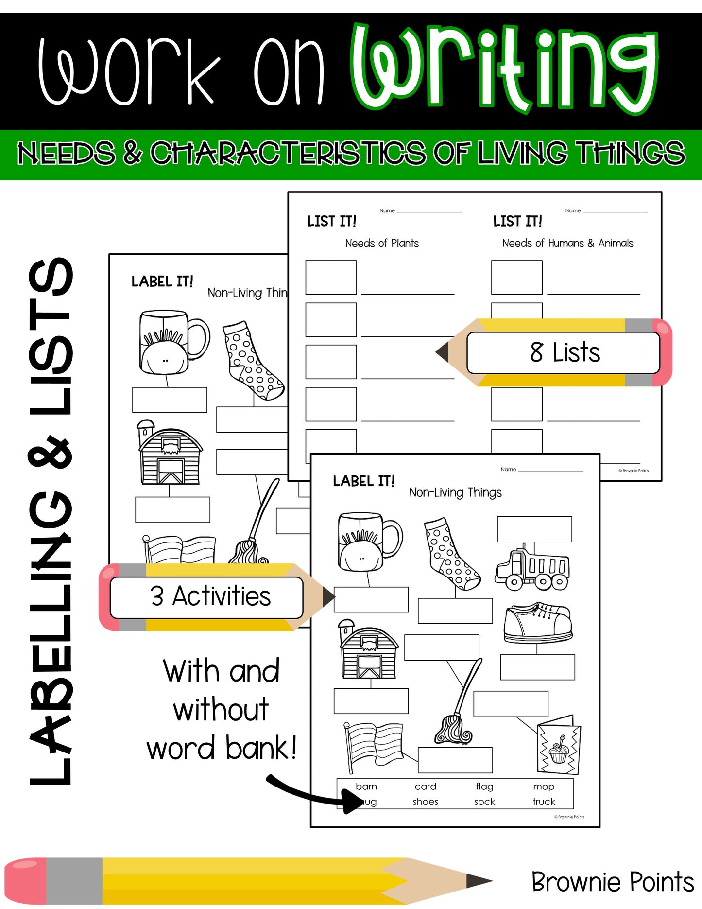 Work on Writing - Needs and Characteristics of Living Things