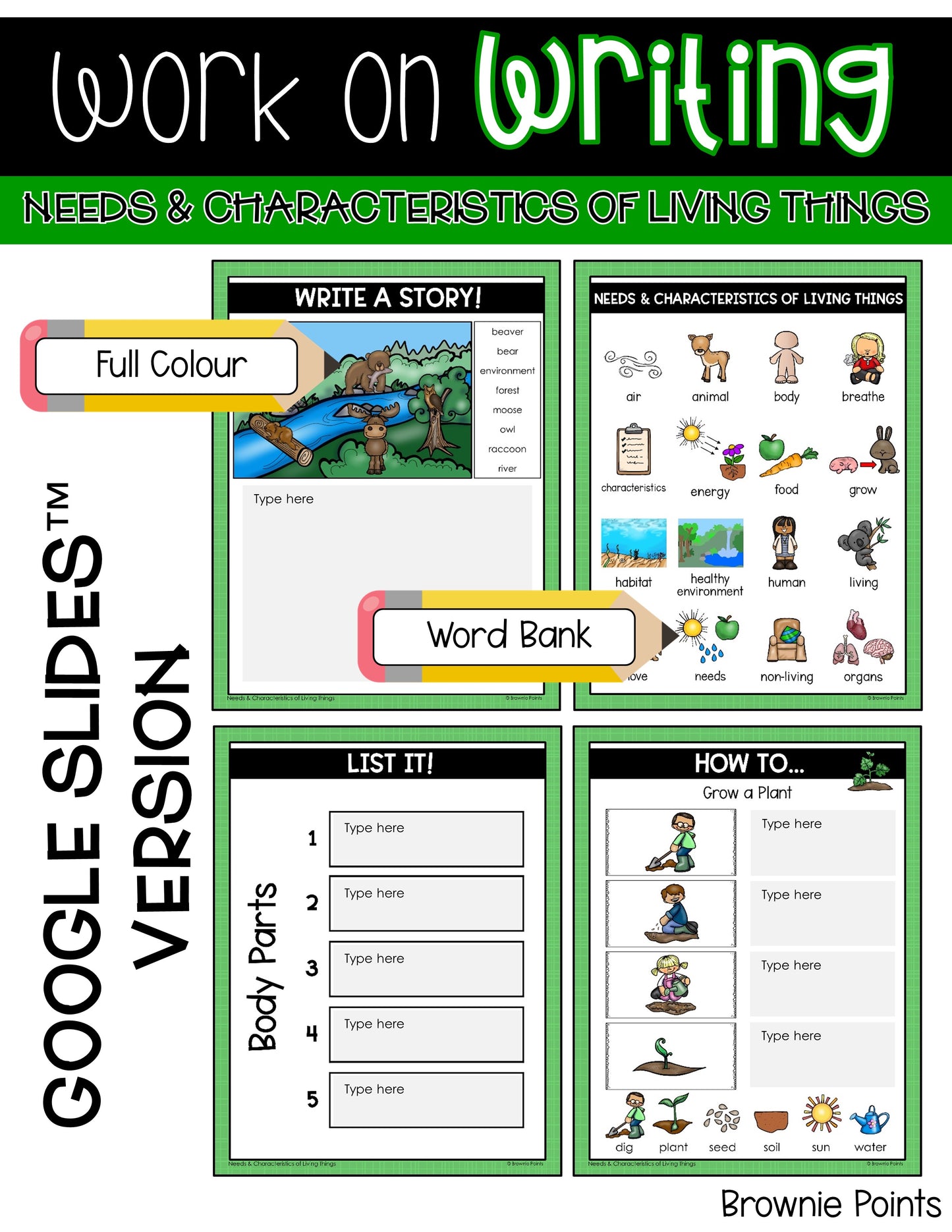 Work on Writing - Needs and Characteristics of Living Things