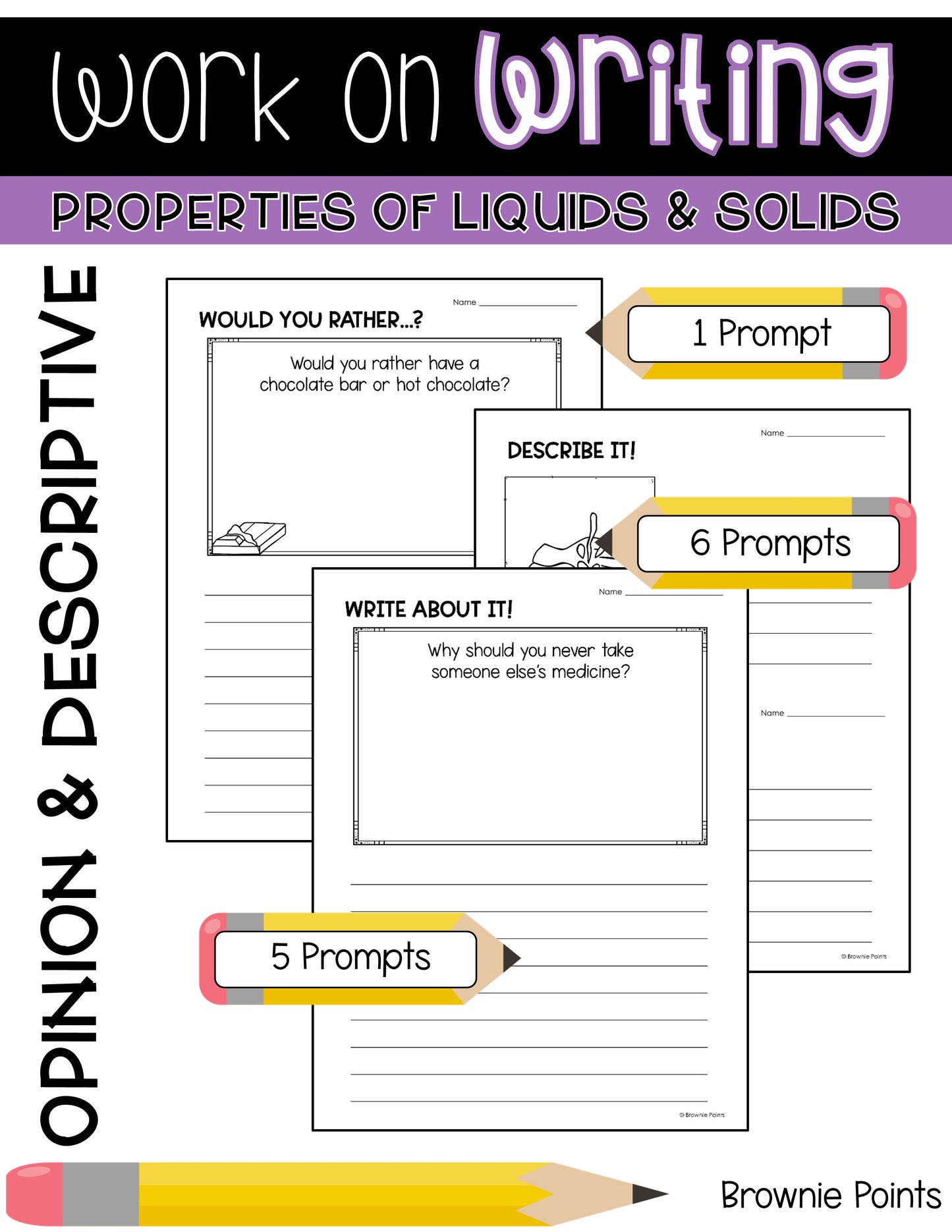Work on Writing - Properties of Liquids and Solids