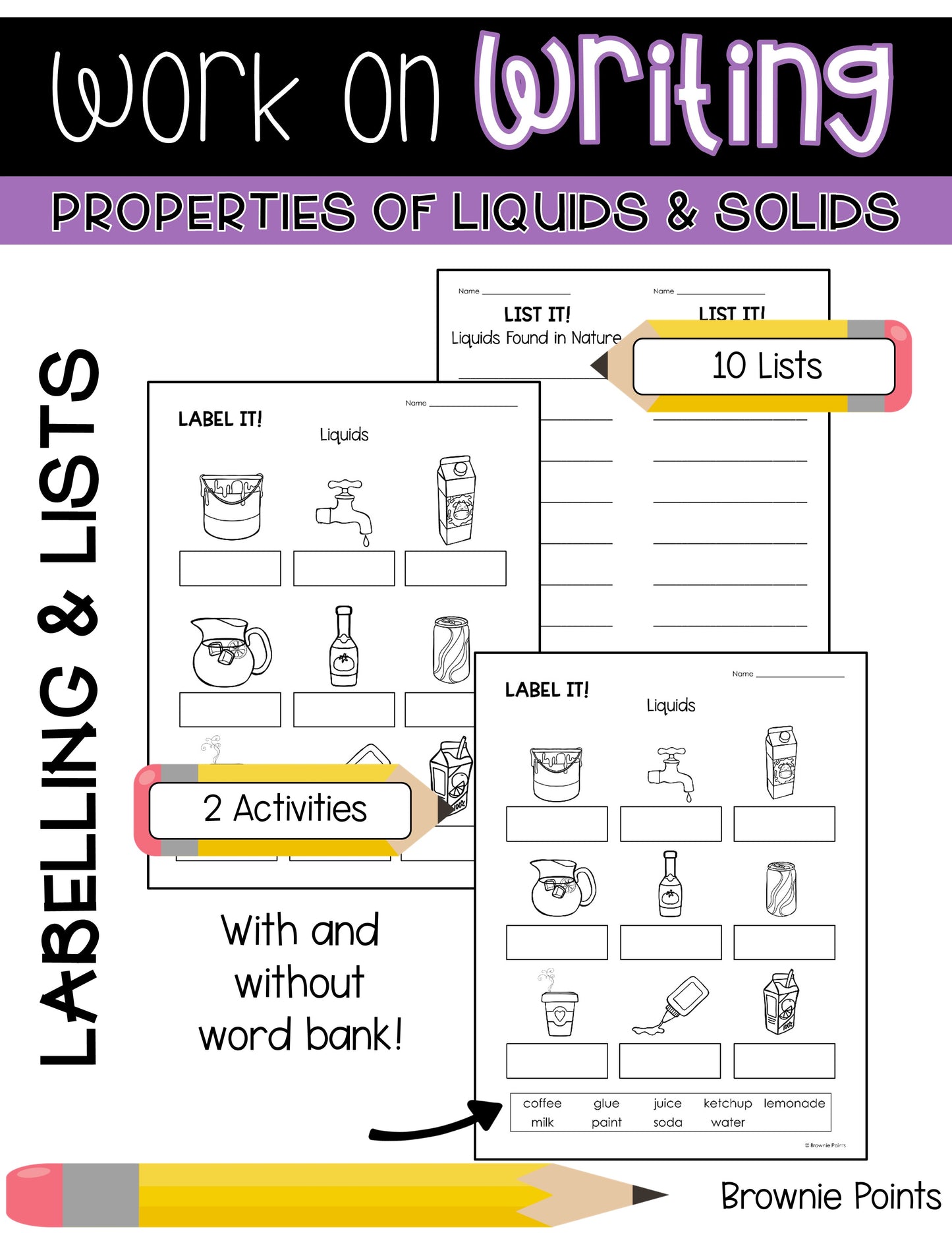 Work on Writing - Properties of Liquids and Solids