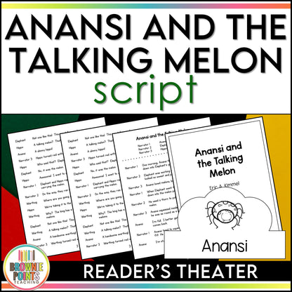 Anansi and the Talking Melon Reader's Theater Script