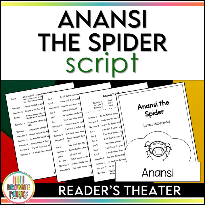 Anong Point Script Anansi the Spider Reader's Theater Script – Brownie Points Teaching Shop