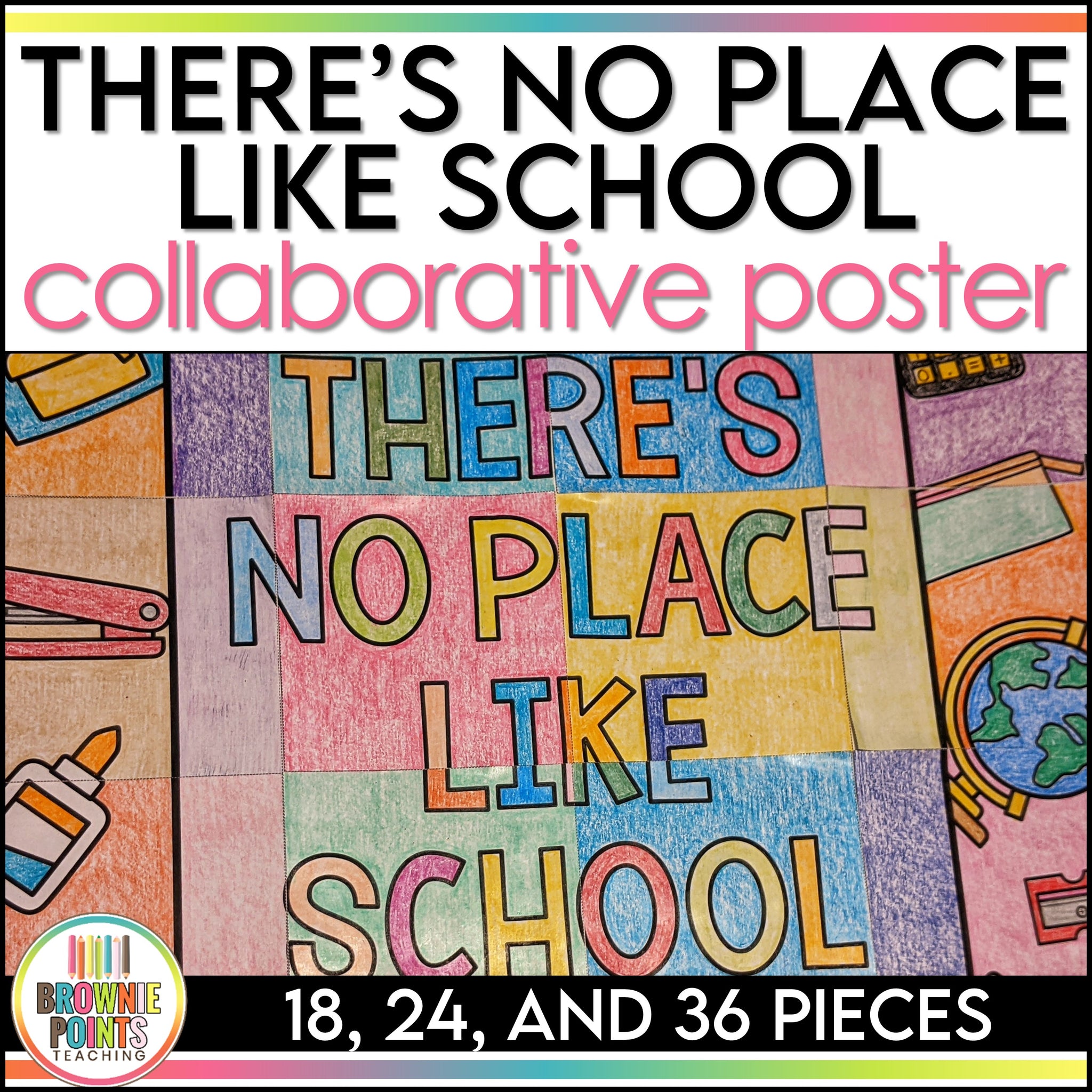 Back to School Collaborative Poster – Brownie Points Teaching Shop