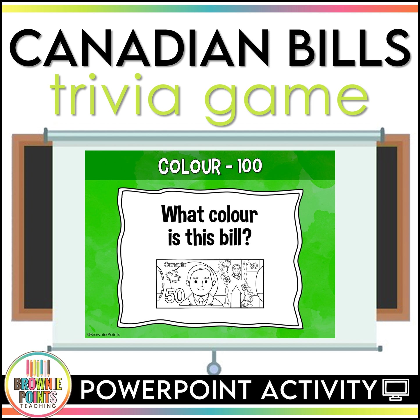 Canadian Bills PowerPoint Game