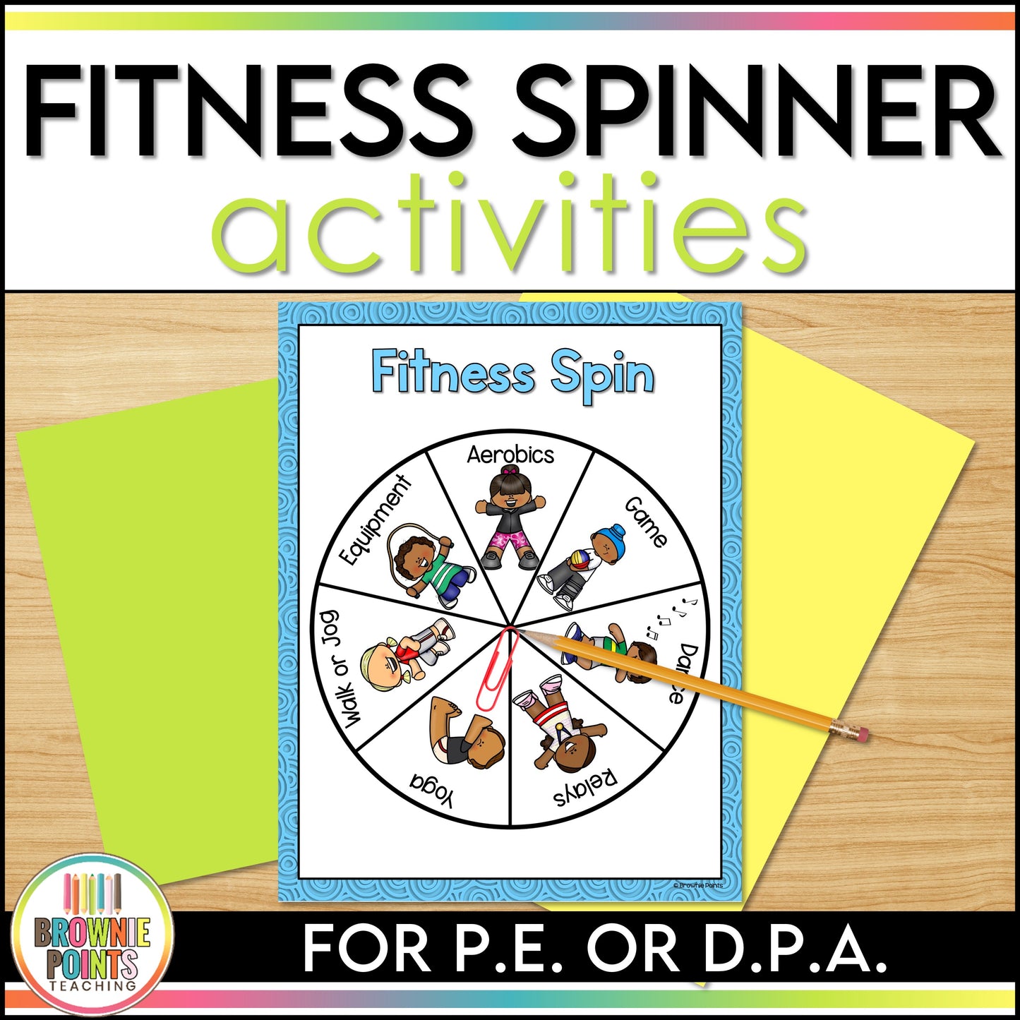 Exercise Spinner | PE and DPA