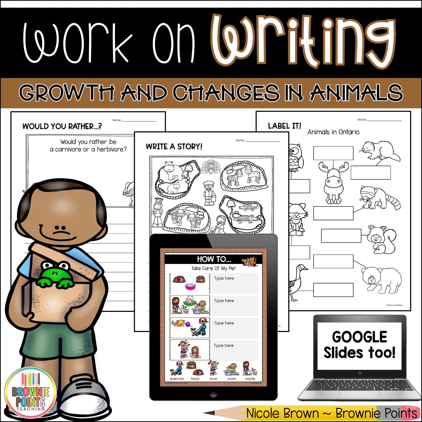 Work on Writing - Growth and Changes in Animals
