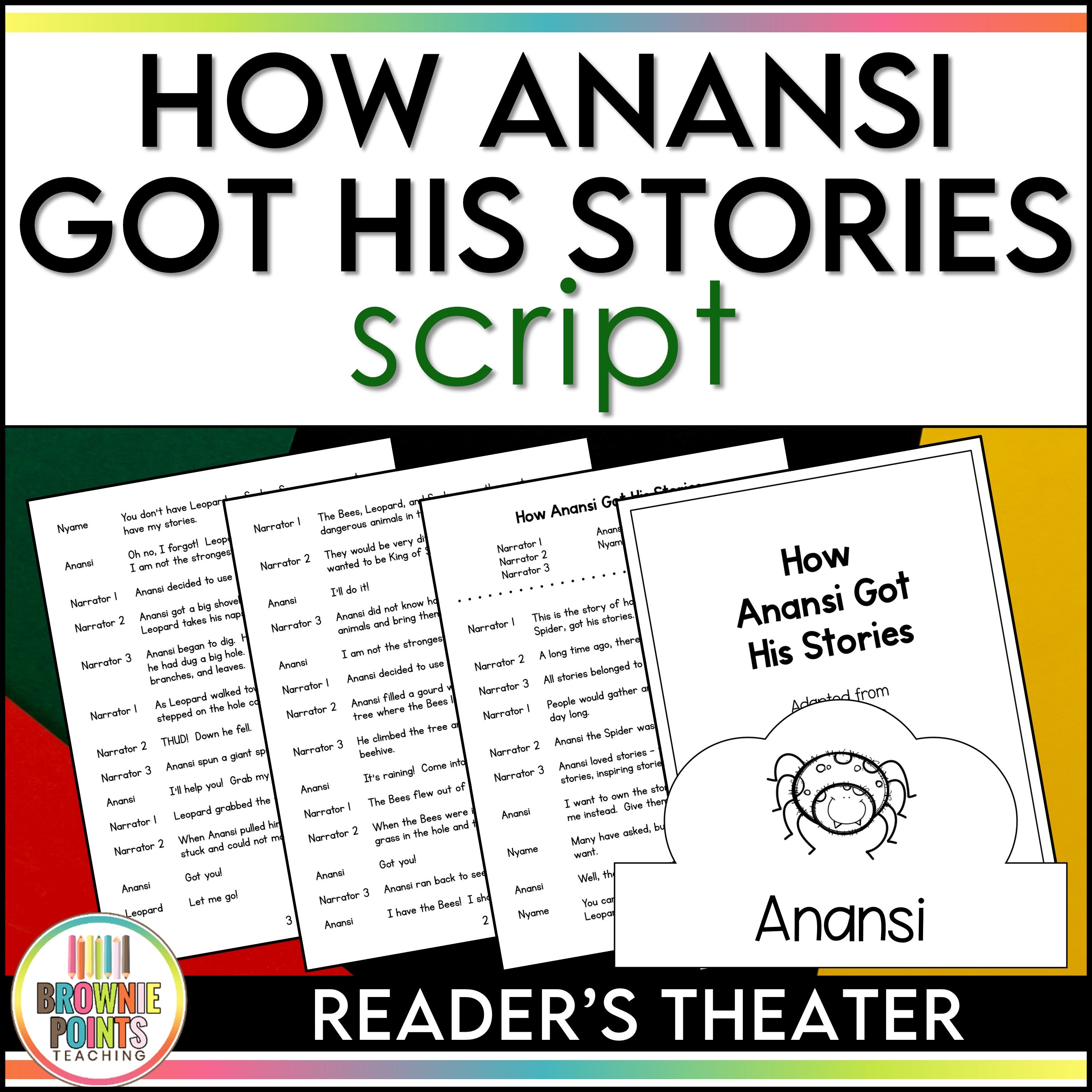 How Anansi Got His Stories Reader's Theater Script – Brownie Points ...
