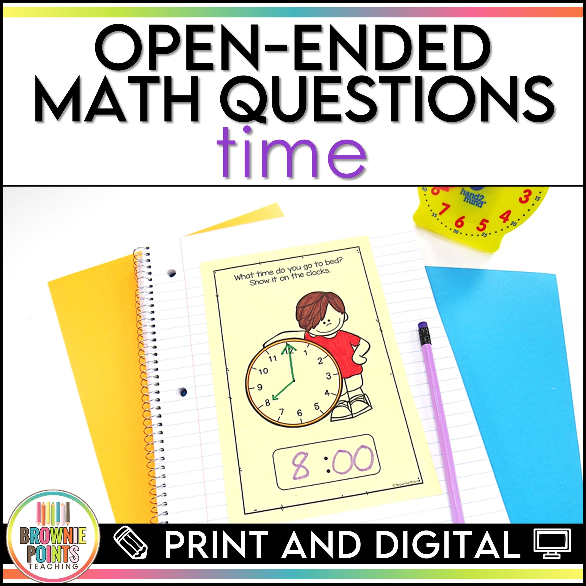 Math Questions About Time Open-Ended Math Questions - Time – Brownie Points Teaching Shop