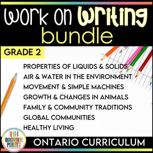 Work on Writing - Grade 2 Ontario Curriculum Bundle