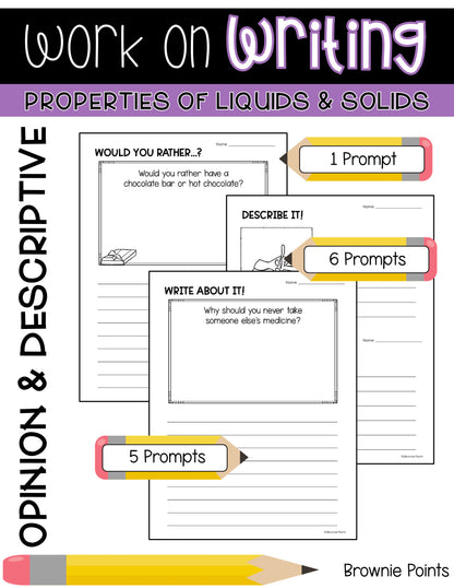 Work on Writing - Properties of Liquids and Solids