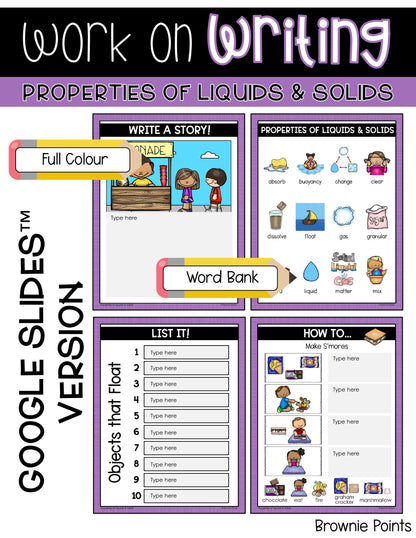 Work on Writing - Properties of Liquids and Solids